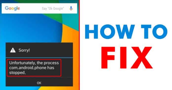 如何修復「不幸的是，Process.com.android.phone 已停止」錯誤圖片 | How-To-Fix-Unfortunately-the-Process.com_.android-696x365