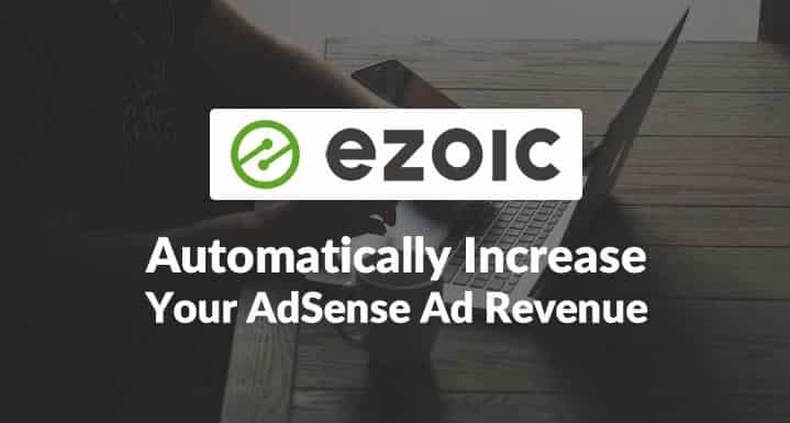 如何使用 Ezoic 提高 Google AdSense 收入的圖片 - 2024 年綜合指南 | Ezoic-增加 AdSense 廣告收入