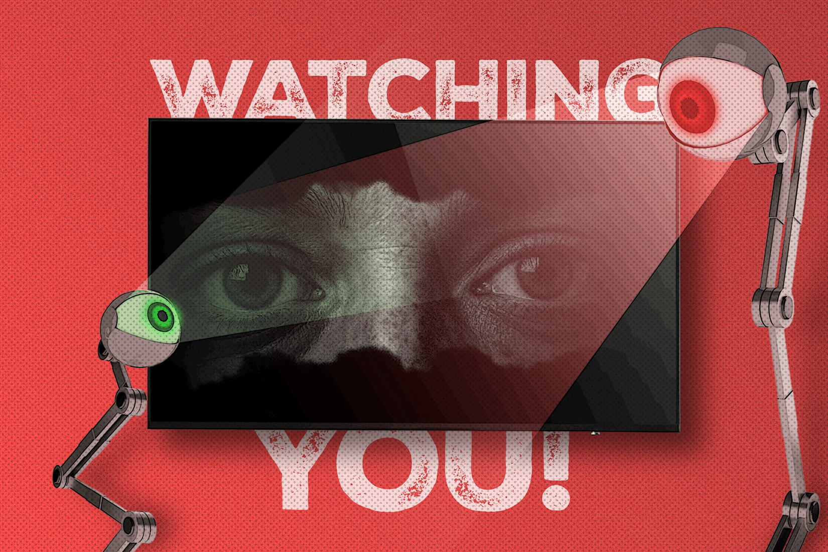 Een tv met twee ogen op het scherm, de tekst 'Watching You' achter de tv en twee robotogen ernaast.